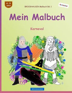 portada BROCKHAUSEN Malbuch Bd. 1 - Mein Malbuch: Karneval (en Alemán)