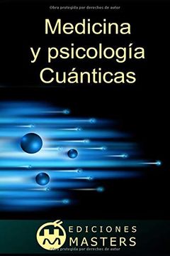 portada Curso de Medicina y Psicología Cuántica (in Spanish)