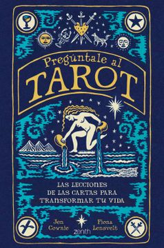 portada Pregúntale al Tarot (in Spanish)