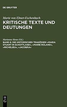 portada Die Historischen Tragödien »Maria Stuart in Schottland«, »Marie Roland«, »Richelieu«, »Jacobäa« (in German)