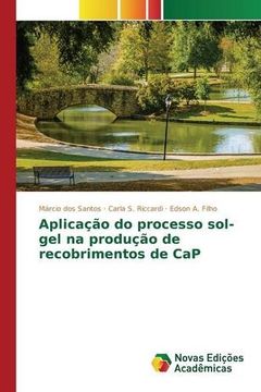 portada Aplicação do processo sol-gel na produção de recobrimentos de CaP