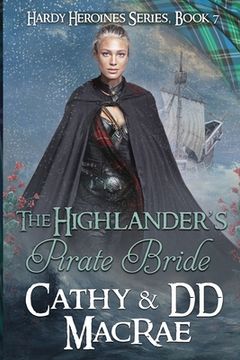 portada The Highlander's Pirate Bride: A Scottish Medieval Romantic Adventure (in English)