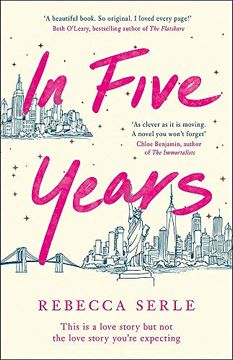 Comprar In Five Years: The new York Times Bestseller! (libro en Inglés) De  Rebecca Serle - Buscalibre