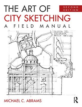 portada The art of City Sketching: A Field Manual (en Inglés)
