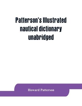 portada Patterson's Illustrated nautical dictionary, unabridged (en Inglés)