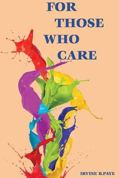 portada For Those Who Care (in English)