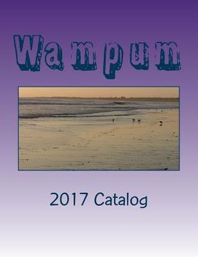 portada Wampum: 2017 Catalog (en Inglés)