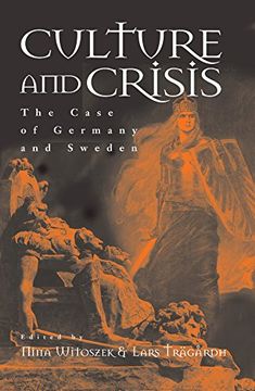 portada Culture and Crisis: The Case of Germany and Sweden (en Inglés)