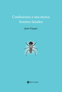 portada Confesiones a una mosca - Sonetos lisiados