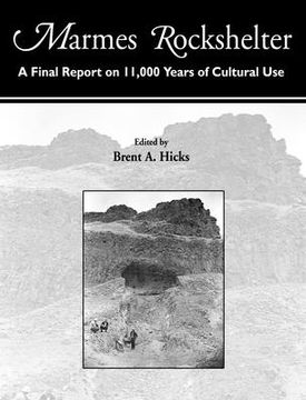 portada marmes rockshelter: a final report on 11,000 years of cultural use (en Inglés)