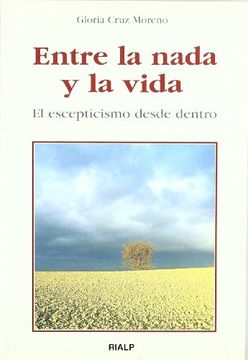 entre la nada y la vida. el escepticismo desde dentro