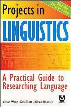 portada Projects in Linguistics: A Practical Guide to Researching Language (in English)