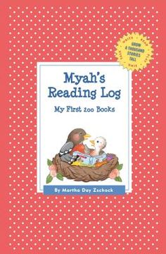 portada Myah's Reading Log: My First 200 Books (Gatst) (Grow a Thousand Stories Tall) (en Inglés)