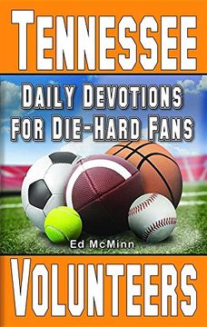 portada Daily Devotions for Die-Hard Fans Tennessee Volunteers (en Inglés)