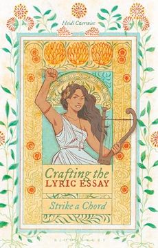 portada Crafting the Lyric Essay: Strike a Chord (en Inglés)