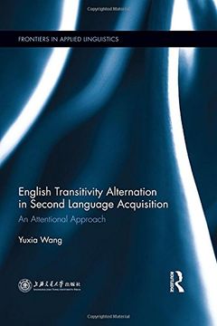 portada English Transitivity Alternation in Second Language Acquisition: An Attentional Approach (en Inglés)