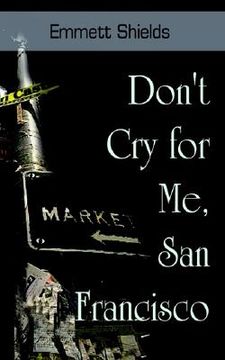 portada don't cry for me, san francisco (en Inglés)