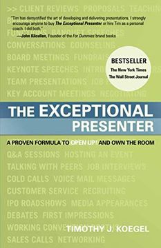 portada The Exceptional Presenter: A Proven Formula to Open up and own the Room (en Inglés)