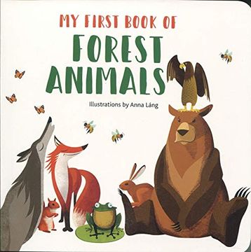 portada Forest Animals (my First Book of) (en Inglés)