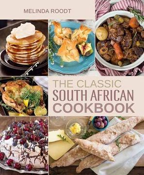 portada The Classic South African Cookbook (en Inglés)