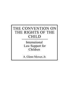 portada The Convention on the Rights of the Child: International law Support for Children (Studies in Human Rights) 