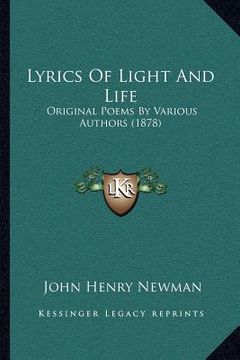 portada lyrics of light and life: original poems by various authors (1878)