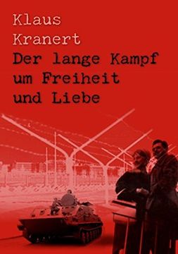 portada Der Lange Kampf Um Freiheit Und Liebe (German Edition)