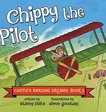 portada Chippy the Pilot: Chippy's Amazing Dreams - Book 1