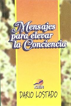 portada Mensajes Para Elevar la Conciencia (in Spanish)