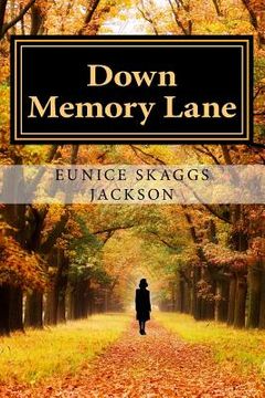 portada Down Memory Lane: One Woman's Journey (en Inglés)