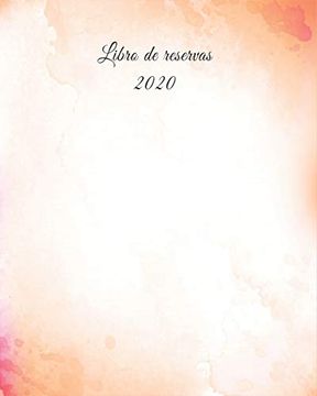 portada Libro de Reservas 2020: Calendario de Reservas Para Restaurantes, Bistros y Hoteles | 370 Páginas - 1 día = 1 Página