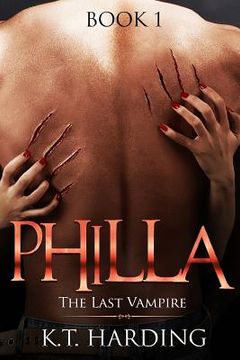 portada Philla: The Last Vampire (in English)