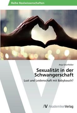portada Sexualität in der Schwangerschaft: Lust und Leidenschaft mit Babybauch?