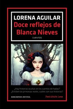portada Doce Reflejos de Blanca Nieves: Cuentos (in Spanish)