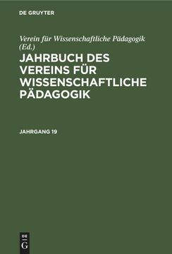 portada Jahrbuch des Vereins für Wissenschaftliche Pädagogik. Jahrgang 19 (en Alemán)