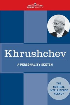 portada Khrushchev: A Personality Sketch (en Inglés)