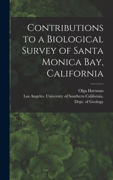 portada Contributions to a Biological Survey of Santa Monica Bay, California (in English)