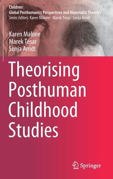 portada Theorising Posthuman Childhood Studies
