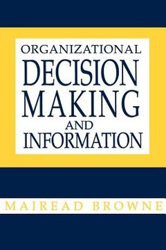 portada organizational decision making and information (in English)