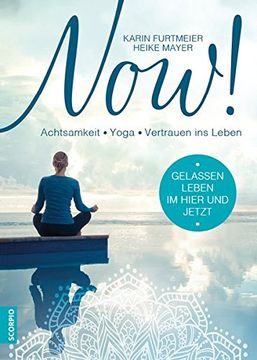 portada Now! Gelassen Leben im Hier und Jetzt (in German)