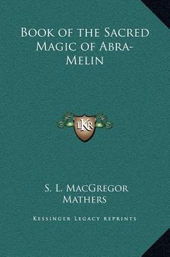 portada book of the sacred magic of abra-melin (in English)