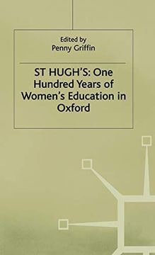 portada St Hugh's: One Hundred Years of Women's Education in Oxford (en Inglés)