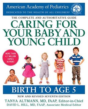 portada Caring for Your Baby and Young Child, 7th Edition: Birth to age 5 (en Inglés)