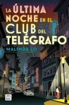 portada La Ultima Noche en el Club del Telegrafo (in Spanish)