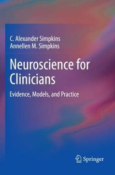 portada Neuroscience for Clinicians: Evidence, Models, and Practice (en Inglés)