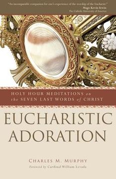 portada eucharistic adoration (en Inglés)