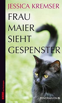 portada Frau Maier Sieht Gespenster: Frau Maiers Dritter Fall (en Alemán)