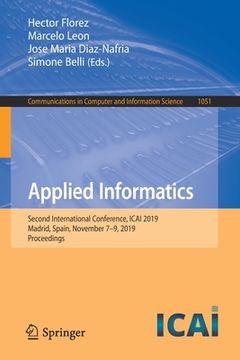 portada Applied Informatics: Second International Conference, Icai 2019, Madrid, Spain, November 7-9, 2019, Proceedings