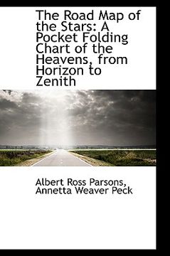 portada the road map of the stars: a pocket folding chart of the heavens, from horizon to zenith