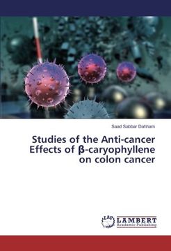 portada Studies of the Anti-cancer Effects of β-caryophyllene on colon cancer